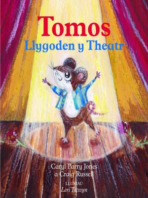 cover image of Tomos Llygoden y Theatr